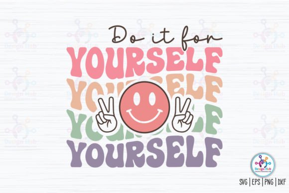 Do It for Yourself Retro SVG: Crafts & Graphics for Local Branding