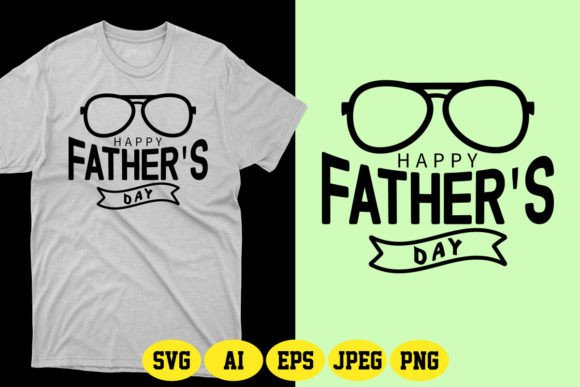 Happy Father’s Day SVG 20: Graphics & T-Shirt Designs