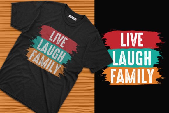 Live Laugh Family Reunions Tee Design: Graphics for Warm, Local Branding